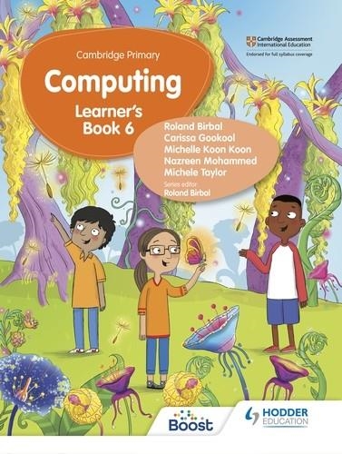 CAMBRIDGE PRIMARY COMPUTING LEARNER'S BOOK STAGE 6 | 9781398368613