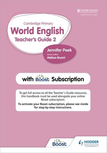 CAMBRIDGE PRIMARY WORLD ENGLISH TEACHER'S GUIDE STAGE 2 WITH BOOST SUBSCRIPTION | 9781510468115