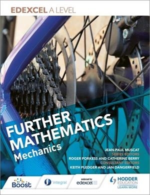 EDEXCEL A LEVEL FURTHER MATHEMATICS MECHANICS-DIGITAL | 9781398357976
