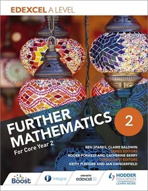 EDEXCEL A LEVEL FURTHER MATHEMATICS YEAR 2-DIGITAL | 9781398358003