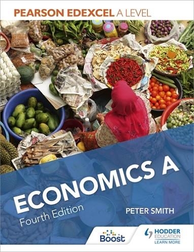 PEARSON EDEXCEL A LEVEL ECONOMICS A FOURTH EDITION: BOOST EBOOK | 9781398340718