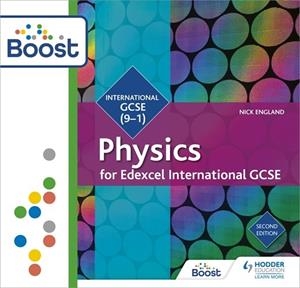 EDEXCEL INTERNATIONAL GCSE PHYSICS STUDENT BOOK SECOND EDITION BOOST CORE-DIGITAL | 9781398356214