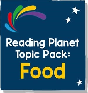 READING PLANET – TOPIC PACK 1 – FOOD | 9781398331099