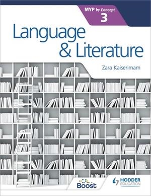 LANGUAGE AND LITERATURE FOR THE IB MYP 3-DIGITAL | 9781398334144