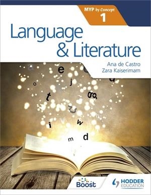LANGUAGE AND LITERATURE FOR THE IB MYP 1-DIGITAL | 9781398334120