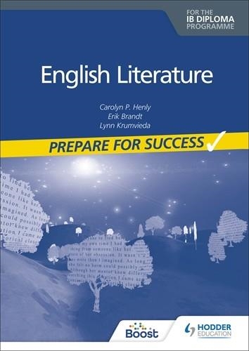 PREPARE FOR SUCCESS: ENGLISH LITERATURE FOR THE IB DIPLOMA BOOST EBOOK BOOST UNIT EBOOK DIGITAL | 9781398342330