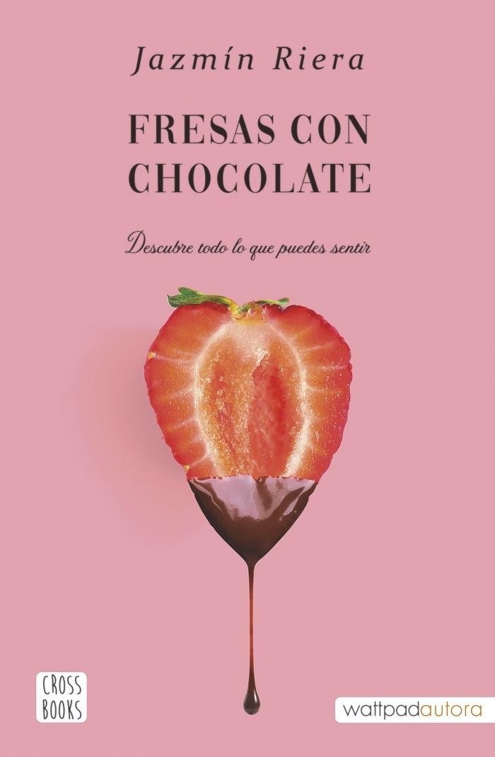 FRESAS CON CHOCOLATE | 9788408251002 | JAZMÍN RIERA