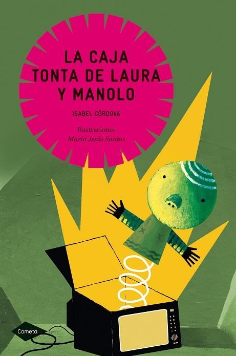 LA CAJA TONTA DE LAURA Y MANOLO | 9788408099048 | ISABEL CÓRDOVA