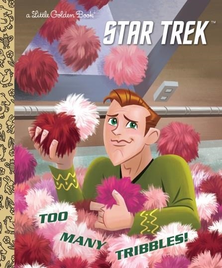 TOO MANY TRIBBLES! STAR TREK | 9781984848000 | FRANK BERRIOS