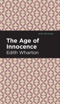 THE AGE OF INNOCENCE | 9781513208220 | EDITH WHARTON
