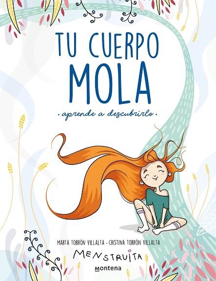 TU CUERPO MOLA (APRENDE A DESCUBRIRLO) | 9788418318931 | CRISTINA TORRÓN / MARTA TORRÓN