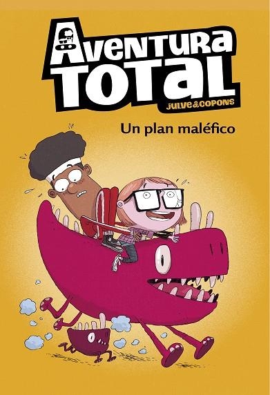 UN PLAN MALÉFICO (SERIE AVENTURA TOTAL) | 9788448853136 | JULVE, ÒSCAR/COPONS, JAUME