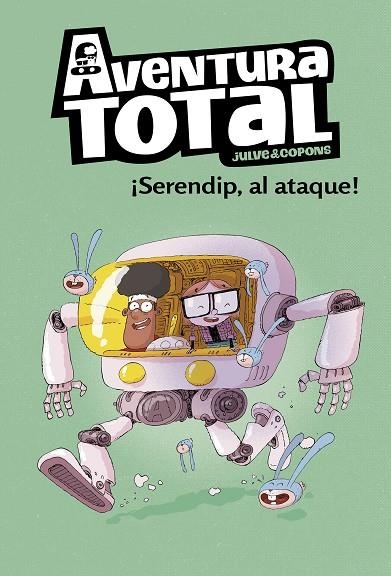 ¡SERENDIP AL ATAQUE! (SERIE AVENTURA TOTAL) | 9788448854317 | JULVE, ÒSCAR/COPONS, JAUME