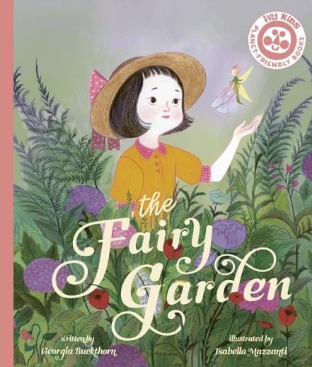 THE FAIRY GARDEN | 9780711271760 | GEORGIA BUCKTHORN