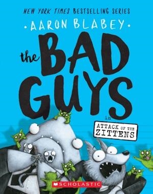 THE BAD GUYS: EPISODE 04 | 9781338087536 | AARON BLABEY