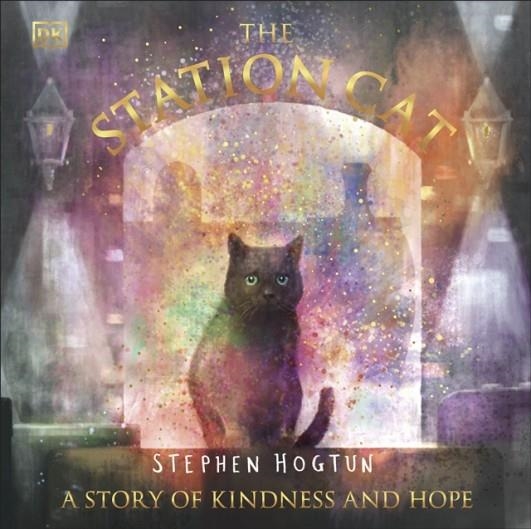 THE STATION CAT | 9780241488096 | STEPHEN HOGTUN