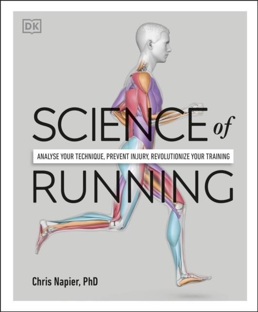 SCIENCE OF RUNNING | 9780241394519 | CHRIS NAPIER
