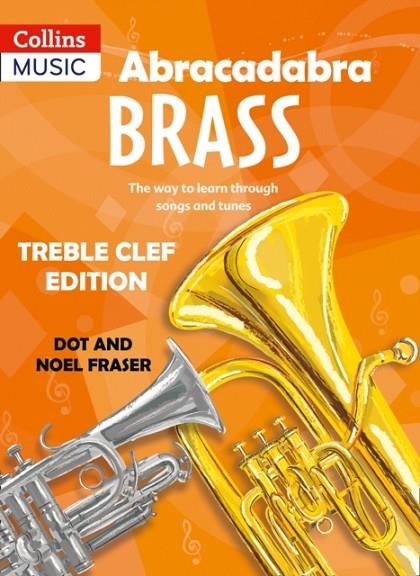 ABRACADABRA BRASS: TREBLE CLEF EDITION | 9780713642469