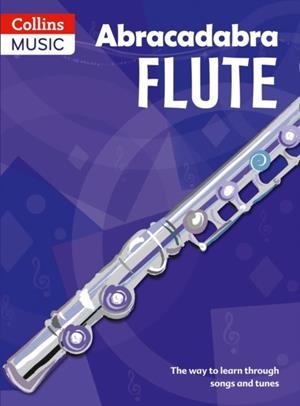 ABRACADABRA FLUTE | 9781408107669