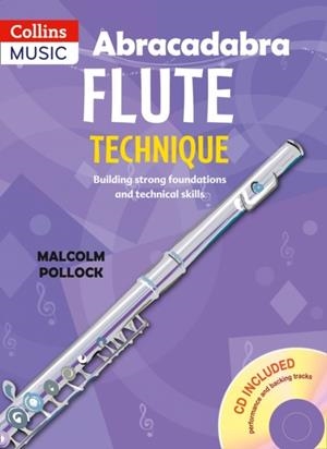 ABRACADABRA FLUTE TECHNIQUE | 9781408193440