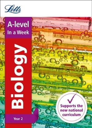 A-LEVEL BIOLOGY YEAR 2 IN A WEEK | 9780008179076
