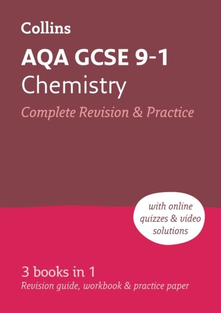 AQA GCSE 9-1 CHEMISTRY COMPLETE REVISION AND PRACTICE | 9780008160753