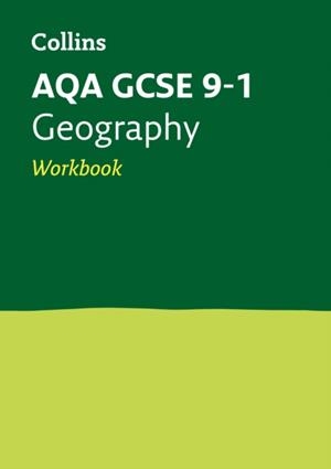 AQA GCSE 9-1 GEOGRAPHY WORKBOOK | 9780008326791