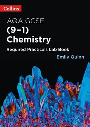 AQA GCSE CHEMISTRY (9-1) REQUIRED PRACTICALS LAB BOOK | 9780008291624