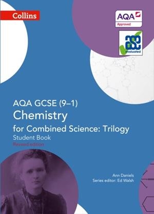 AQA GCSE CHEMISTRY FOR COMBINED SCIENCE TRILOGY (9-1) STUDENT BOOK | 9780008175054
