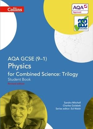 AQA GCSE PHYSICS FOR COMBINED SCIENCE TRILOGY (9-1) STUDENT BOOK | 9780008175061 | SANDRA MITCHELL