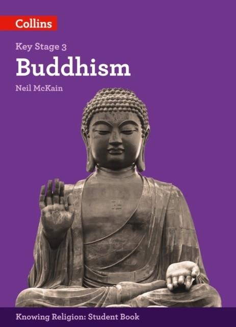 KS3 KNOWING RELIGION: BUDDHISM | 9780008227739