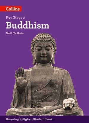 KS3 KNOWING RELIGION: BUDDHISM | 9780008227739