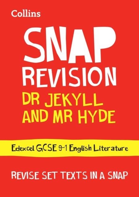 DR JEKYLL AND MR HYDE: EDEXCEL GCSE GRADE 9-1 ENGLISH LITERATURE TEXT GUIDE | 9780008353032