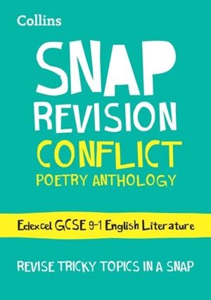 CONFLICT POETRY ANTHOLOGY: EDEXCEL GCSE GRADE 9-1 ENGLISH LITERATURE | 9780008353063