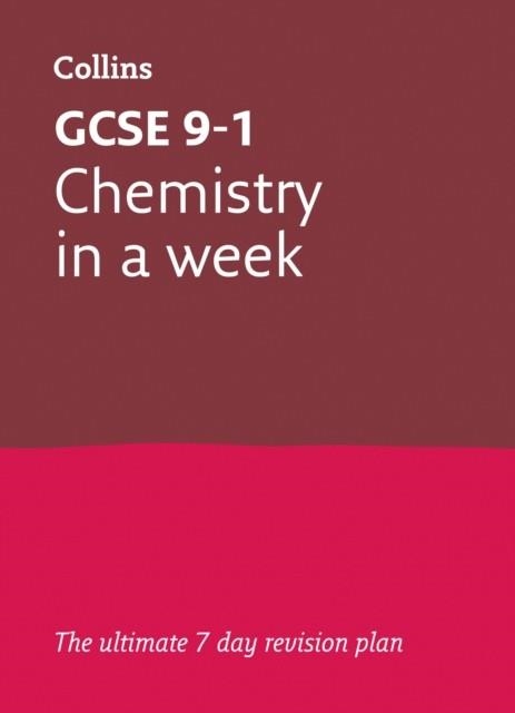 GCSE 9-1 CHEMISTRY IN A WEEK | 9780008276058
