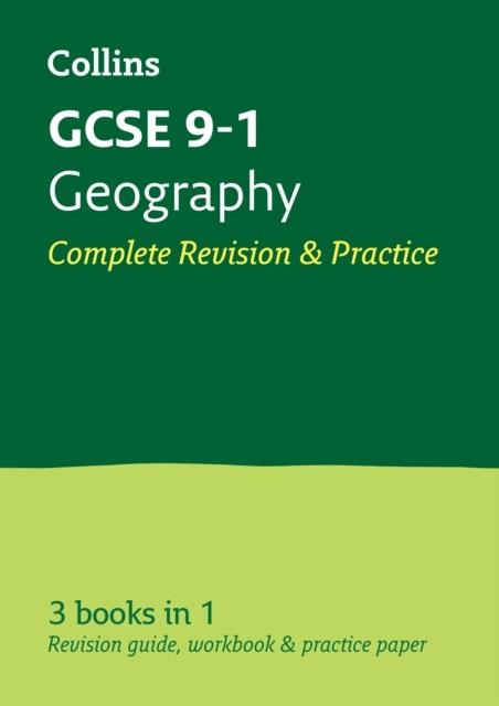 GCSE 9-1 GEOGRAPHY COMPLETE REVISION AND PRACTICE | 9780008166274