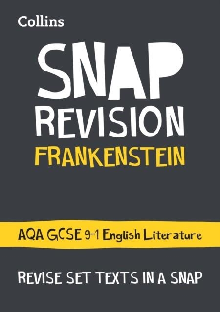 FRANKENSTEIN: AQA GCSE 9-1 ENGLISH LITERATURE TEXT GUIDE | 9780008247126