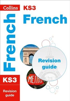 KS3 FRENCH REVISION GUIDE | 9780007562848
