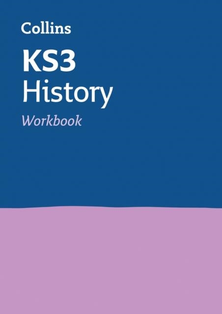 KS3 HISTORY WORKBOOK | 9780008399931