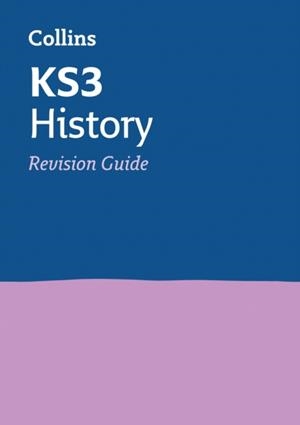KS3 HISTORY REVISION GUIDE | 9780007562886