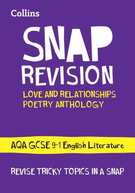 LOVE & RELATIONSHIPS: AQA GCSE 9-1 ENGLISH LITERATURE POETRY | 9780008320096