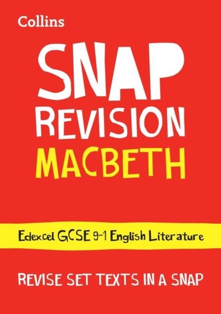 MACBETH: EDEXCEL GCSE GRADE 9-1 ENGLISH LITERATURE TEXT GUIDE | 9780008353025