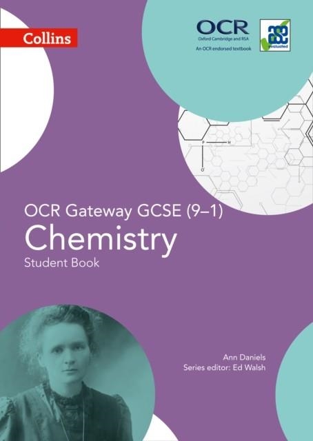 OCR GATEWAY GCSE (9–1) CHEMISTRY – STUDENT BOOK | 9780008150952