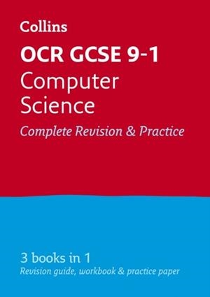OCR GCSE 9-1 COMPUTER SCIENCE COMPLETE REVISION AND PRACTICE (2ND EDITION) | 9780008431679