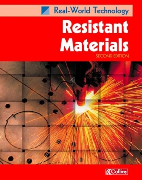 REALWORLD TECHNOLOGY – RESISTANT MATERIALS | 9780007115327