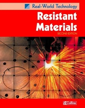REALWORLD TECHNOLOGY – RESISTANT MATERIALS | 9780007115327