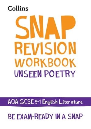 UNSEEN POETRY WORKBOOK: AQA GCSE GRADE 9-1 ENGLISH LITERATURE | 9780008355319
