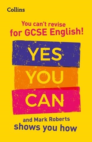 YOU CAN'T REVISE FOR GCSE ENGLISH | 9780008392802