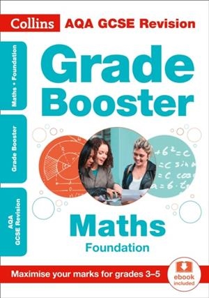 AQA GCSE 9-1 MATHS FOUNDATION GRADE BOOSTER FOR GRADES 3-5 | 9780008227371