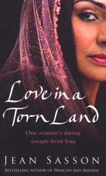 LOVE IN A TORN LAND | 9780553818147 | JEAN SASSON
